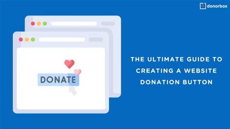 The Ultimate Guide to Creating a Website Donation Button