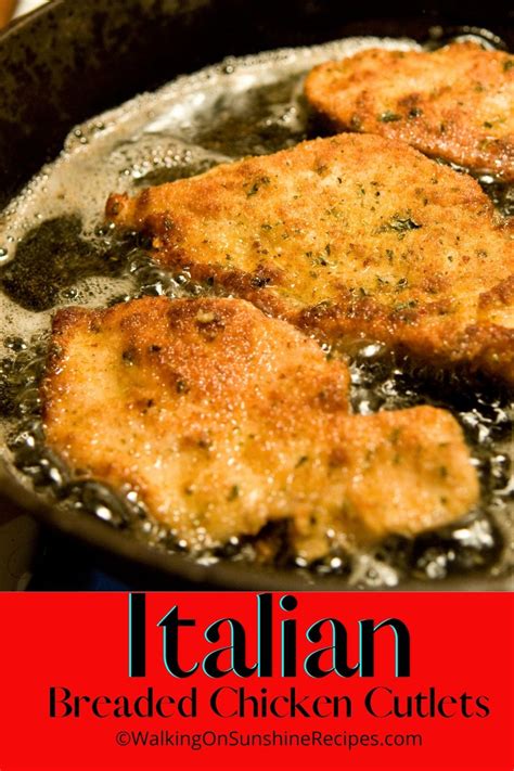 Breaded Chicken Cutlets Italian Style | Walking on Sunshine Recipes