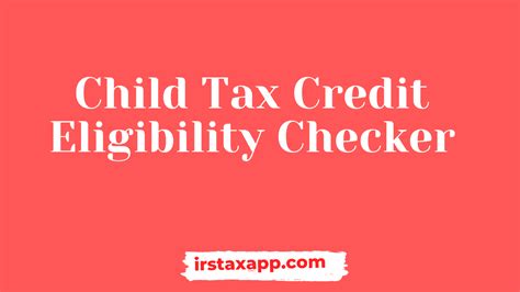 Child Tax Credit Eligibility Checker - Internal Revenue Code Simplified