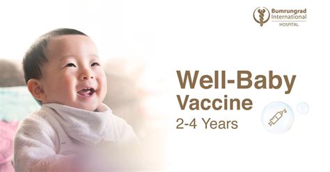 Well Baby Vaccine Package 2-4 Years - Children Center | Bumrungrad