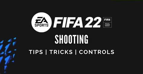 How to shoot in FIFA 22 | Shooting Controls, Tips and Tricks - Outsider Gaming