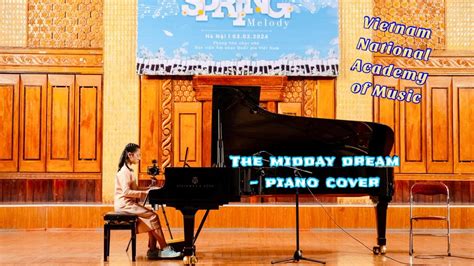 The Midday Dream (Giac mo trua) - Piano Cover - VNAM March 2024 - YouTube