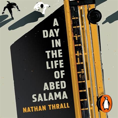 A Day in the Life of Abed Salama: A Palestine Story (Audio Download): Nathan Thrall, Peter Ganim ...