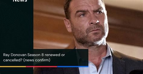 Ray Donovan Season 8- Detailed Information