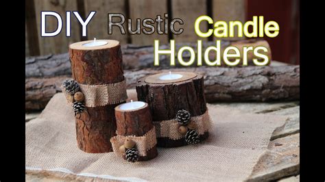 DIY Rustic Wood Candle Holders - YouTube