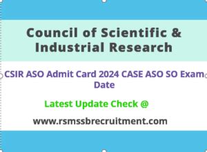 CSIR ASO Admit Card 2024 CASE ASO SO Exam Date