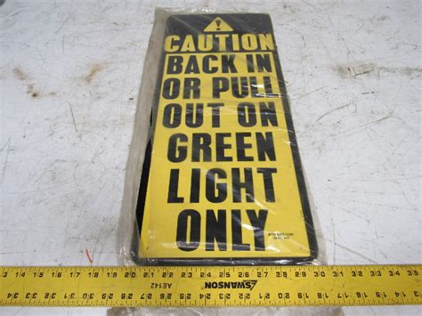 Loading Dock Signs Safety " Pull In Or Out On Green Only" Set of 2 | Bullseye Industrial Sales