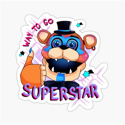 "Glamrock Freddy / Five Nights At Freddy's / Way to go superstar!" Sticker for Sale by ...