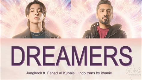 정국 Jung Kook (of BTS) featuring Fahad Al Kubaisi - Dreamers | FIFA World Cup 2022