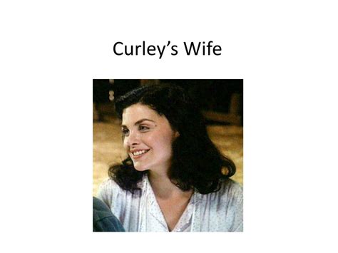 PPT - Curley’s Wife PowerPoint Presentation, free download - ID:6276348