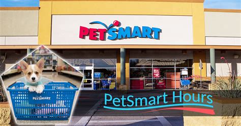 PetSmart Hours - When does it open/close on Holidays?