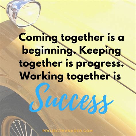 Quotes About Teamwork Working Together