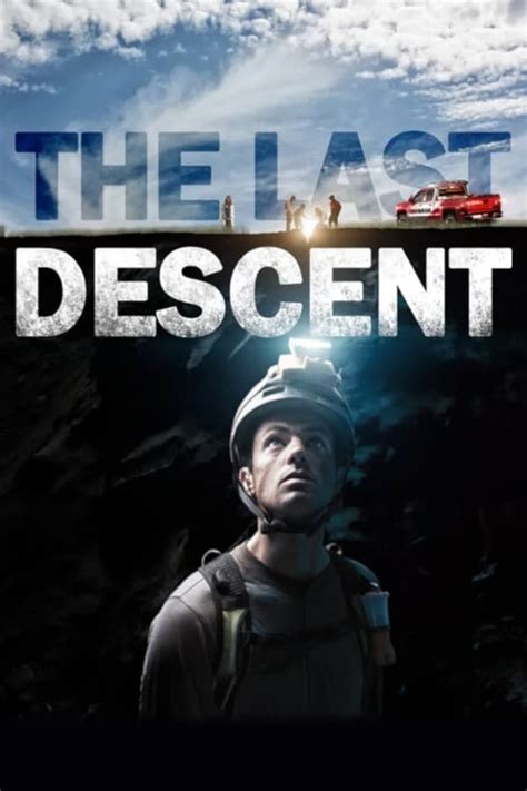 The Last Descent (2016) — The Movie Database (TMDB)