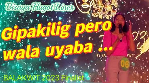 Bisaya Hugot Lines sa Gugma | Bisaya Balak | Balakwit 2023 | Cebuano Hugot - YouTube