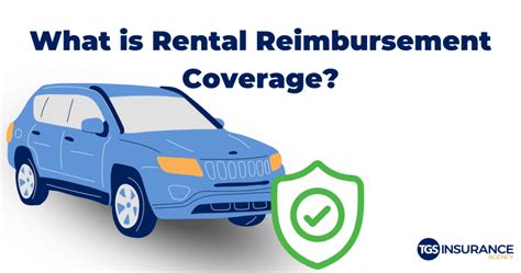 What is Rental Reimbursement Coverage? | TGS Insurance Agency