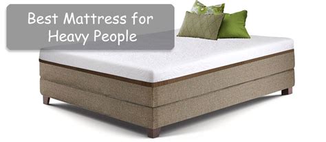 5 Best Mattress for Heavy People 2019 • InsideBedroom