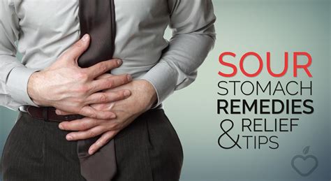 Sour Stomach Remedies and Relief Tips