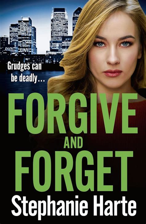 Forgive and Forget: An addictive new crime novel, gripping and twisty ...