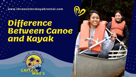 Difference Between Canoe and Kayak | Captain Mike's Kayak Academy