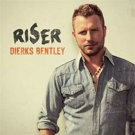 List of All Top Dierks Bentley Albums, Ranked