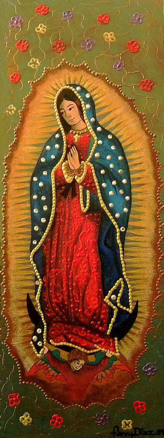 VIRGEN DE GUADALUPE - Guadalupe Virgin - Lady of Guadalupe Painting by Fanny Diaz - Fine Art America