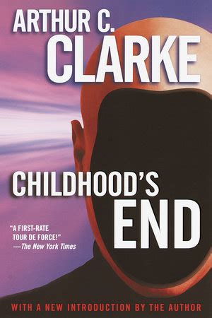 Childhood's End by Arthur C. Clarke - Teacher's Guide: 9780345444059 - PenguinRandomHouse.com: Books