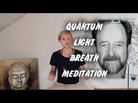 Quantum Light Breath - Einführung in die dynamische Atemmeditation ...