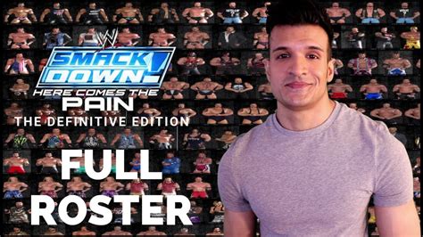 SmackDown! Here Comes The Pain The Definitive Edition Full Roster - YouTube