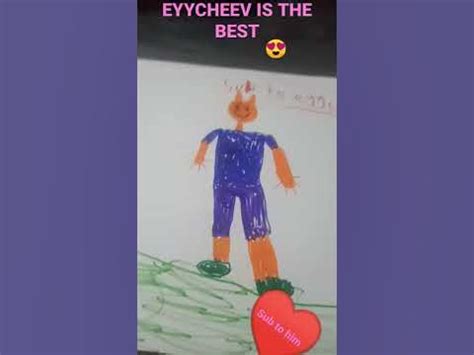 Eyycheev is the best roblox youtuber (EYYCHEEV DRAWING) - YouTube