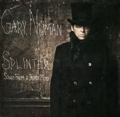 Gary Numan - Splinter: Songs From A Broken Mind (2013) 2CD Deluxe ...