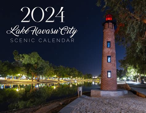 2024 Lake Havasu City Scenic Calendar – OGM - Gift Shop | Art | Jewelry