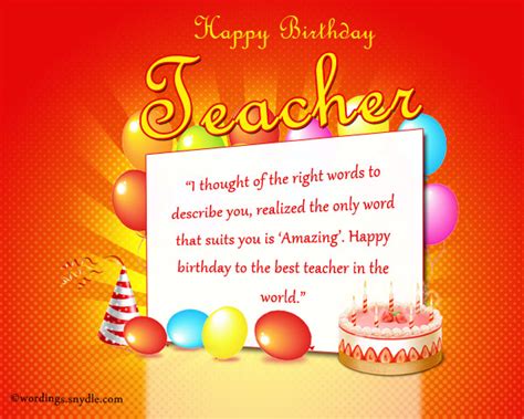 Birthday Wishes for Teacher - Wordings and Messages