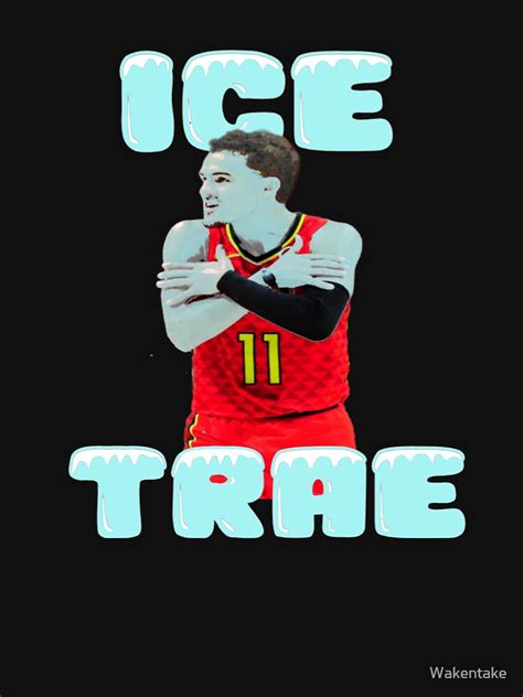 "Trae Young Ice Trae" Pullover Hoodie for Sale by Wakentake | Redbubble