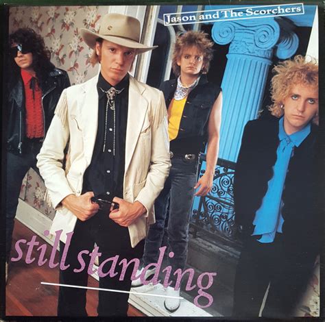 Jason And The Scorchers* - Still Standing (1986, Vinyl) | Discogs