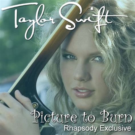 Picture To Burn (Exclusive, Single) by Taylor Swift