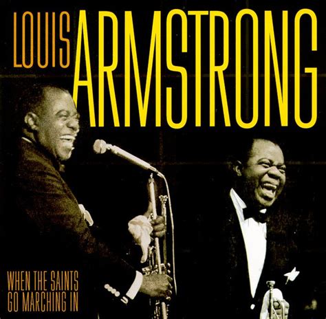 Louis Armstrong – When The Saints Go Marching In (2002, CD) - Discogs