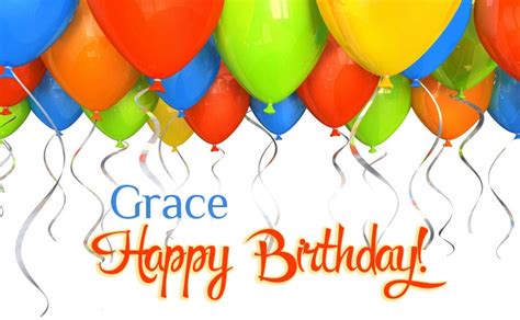 Birthday greetings Grace.