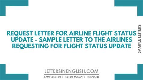 Request Letter for Airline Flight Status Update - Sample Letter to the ...