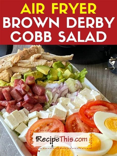 Recipe This | brown derby famous salad