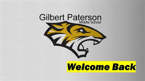 Welcome Back – School Start-Up Information | Gilbert Paterson Middle School