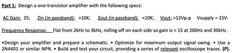 Solved Part 1: Design a one-transistor amplifier with the | Chegg.com