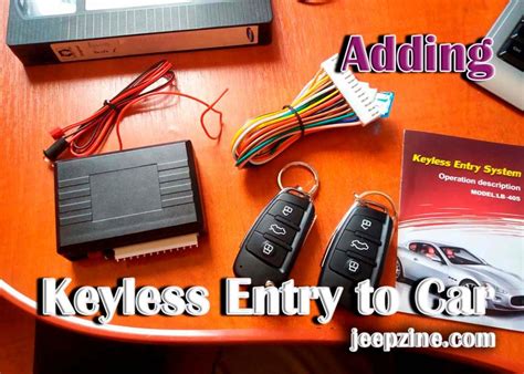 How to Add Keyless Entry to Your Car: Step-by-step Guide