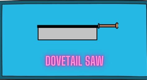 What Is a Dovetail Saw Used For? - Complete Guide