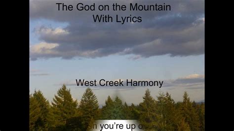 The God on the Mountain with Lyrics Final - YouTube