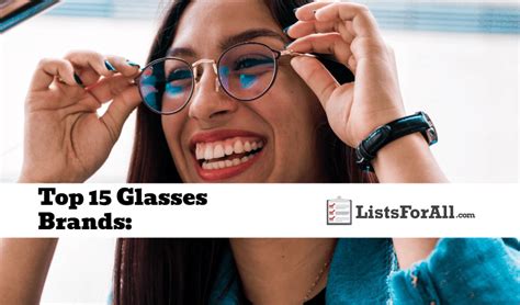 Best Glasses Brands: The Top 15 List - ListsForAll.com