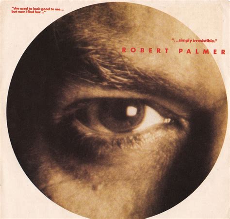 Robert Palmer - Simply Irresistible (1988, Vinyl) | Discogs