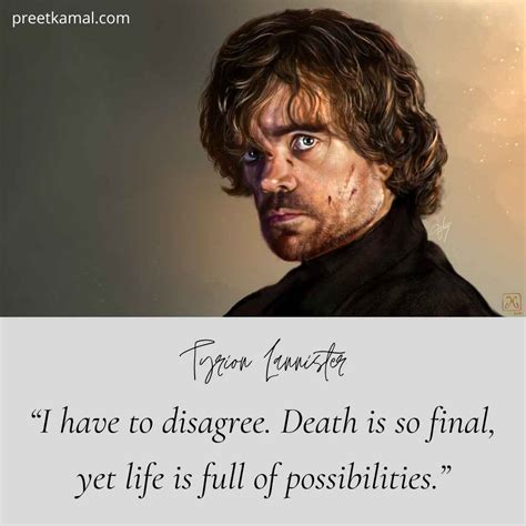 10 Striking Tyrion Lannister Quotes and Sayings - Preet Kamal