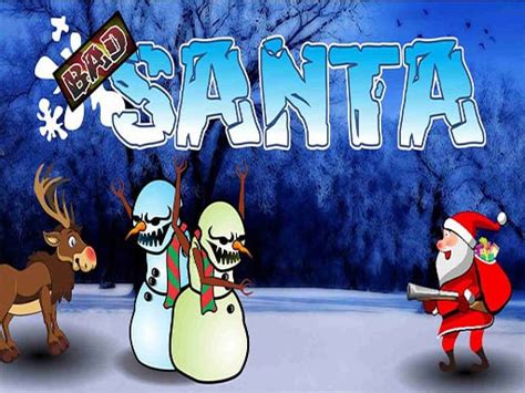 SANTA BAD | Play Now Online for Free