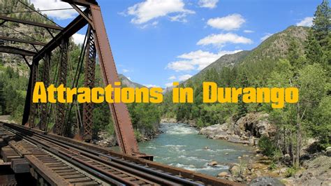 Top 11. Tourist Attractions in Durango - Travel Colorado - YouTube