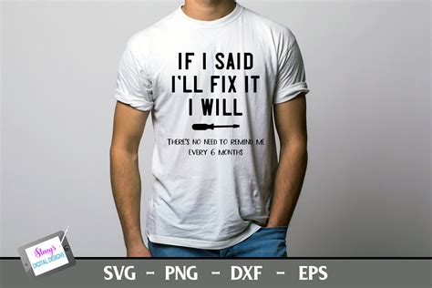 Funny Men's T-shirt Design - Fix It SVG Graphic by stacysdigitaldesigns ...